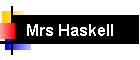 Mrs Haskell