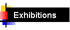 Exhibitions